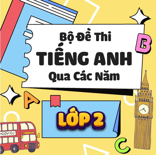 Tiếng Anh Lớp 2 Đề Thi