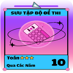 Toán Lớp 10 Đề Thi