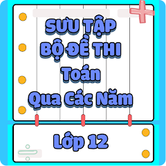 Toán Lớp 12 Đề Thi